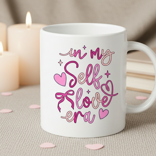Self-Love Coffee Mug | “In My Self-Love Era” | Valentine Gift for Her